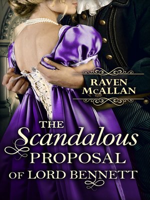 The Scandalous Proposal of Lord Bennett - ebook